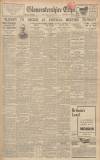 Gloucestershire Echo Monday 10 May 1937 Page 1