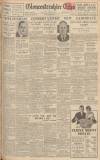 Gloucestershire Echo Tuesday 21 February 1939 Page 1