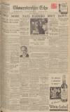 Gloucestershire Echo Thursday 22 February 1940 Page 1