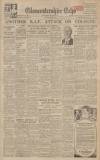 Gloucestershire Echo Wednesday 01 January 1941 Page 1
