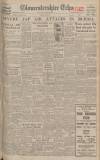 Gloucestershire Echo Saturday 04 April 1942 Page 1
