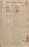 Gloucestershire Echo Thursday 16 April 1942 Page 1