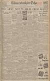Gloucestershire Echo Thursday 07 January 1943 Page 1
