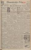 Gloucestershire Echo Wednesday 17 February 1943 Page 1