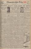 Gloucestershire Echo Saturday 13 March 1943 Page 1