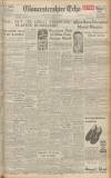 Gloucestershire Echo Thursday 04 November 1943 Page 1