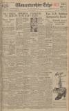Gloucestershire Echo Saturday 29 April 1944 Page 1