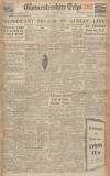 Gloucestershire Echo Monday 15 May 1944 Page 1