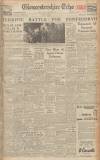 Gloucestershire Echo Monday 22 May 1944 Page 1