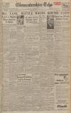 Gloucestershire Echo Thursday 15 June 1944 Page 1
