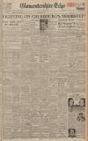 Gloucestershire Echo Thursday 22 June 1944 Page 1
