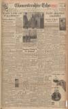 Gloucestershire Echo Wednesday 15 November 1944 Page 1