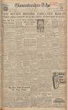 Gloucestershire Echo Tuesday 30 January 1945 Page 1