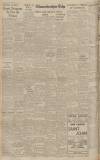 Gloucestershire Echo Saturday 05 May 1945 Page 4