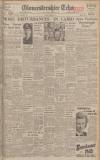 Gloucestershire Echo Saturday 03 November 1945 Page 1