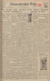 Gloucestershire Echo Thursday 04 April 1946 Page 1