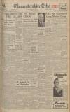 Gloucestershire Echo Monday 29 April 1946 Page 1