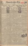 Gloucestershire Echo Wednesday 13 November 1946 Page 1