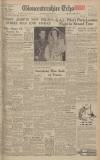 Gloucestershire Echo Thursday 16 January 1947 Page 1