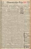 Gloucestershire Echo Saturday 24 January 1948 Page 1