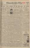 Gloucestershire Echo Saturday 03 April 1948 Page 1