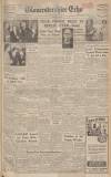 Gloucestershire Echo Thursday 01 July 1948 Page 1