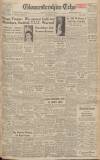 Gloucestershire Echo Thursday 20 April 1950 Page 1