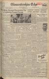 Gloucestershire Echo Thursday 20 July 1950 Page 1