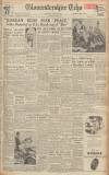 Gloucestershire Echo Monday 18 September 1950 Page 1