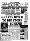 Gloucestershire Echo Monday 07 April 1986 Page 1