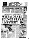 Gloucestershire Echo Friday 11 April 1986 Page 1