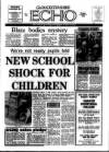 Gloucestershire Echo Tuesday 02 September 1986 Page 1