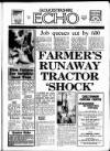 Gloucestershire Echo Thursday 16 April 1987 Page 1