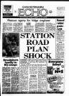 Gloucestershire Echo Friday 10 July 1987 Page 1