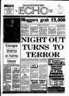 Gloucestershire Echo Monday 13 July 1987 Page 1