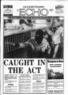 Gloucestershire Echo Thursday 28 January 1988 Page 1