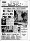 Gloucestershire Echo Monday 13 June 1988 Page 1
