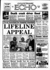 Gloucestershire Echo Thursday 14 July 1988 Page 1