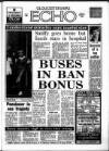 Gloucestershire Echo Tuesday 04 October 1988 Page 1