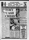 Gloucestershire Echo Monday 20 January 1992 Page 1