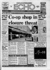 Gloucestershire Echo Thursday 23 January 1992 Page 1