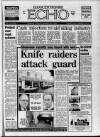 Gloucestershire Echo Saturday 07 March 1992 Page 1