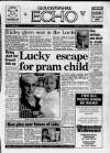 Gloucestershire Echo Saturday 06 June 1992 Page 1