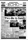 Gloucestershire Echo Monday 22 February 1993 Page 1