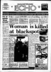 Gloucestershire Echo Tuesday 01 June 1993 Page 1