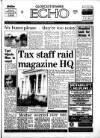 Gloucestershire Echo Tuesday 27 July 1993 Page 1