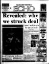 Gloucestershire Echo Saturday 01 August 1998 Page 1