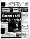 Gloucestershire Echo Tuesday 01 December 1998 Page 1