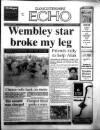 Gloucestershire Echo Tuesday 01 June 1999 Page 1