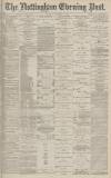 Nottingham Evening Post Monday 02 September 1878 Page 1